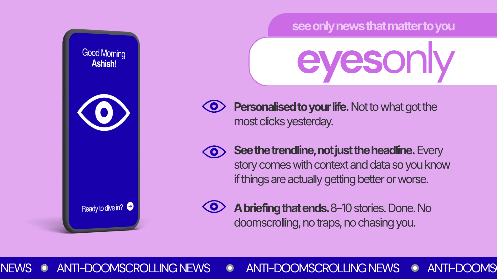 EyesOnly News App campaign